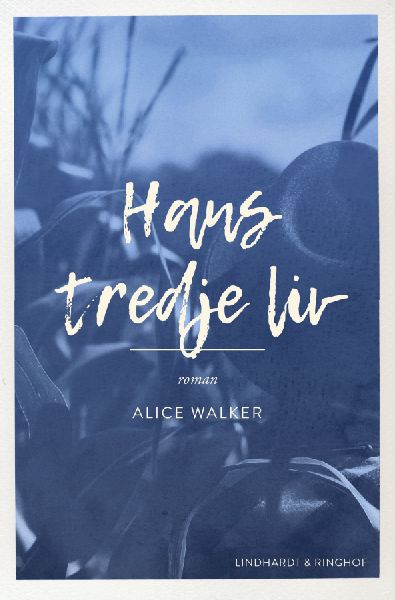 Hans tredje liv