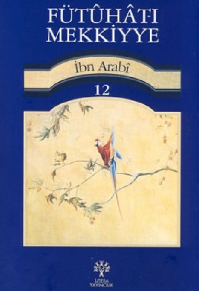 Fütuhat-i Mekkiyye 12