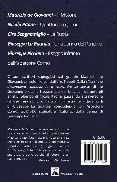 Il motore e altri quattro racconti vulcanici