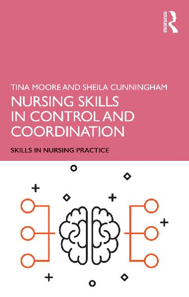 Nursing Skills in Control and Coordination