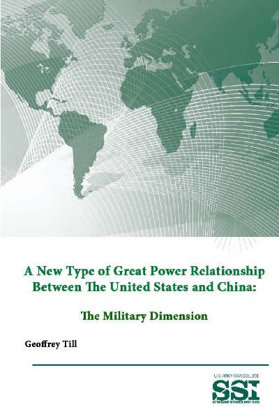 A New Type of Great Power Relationship Between The United Stat...