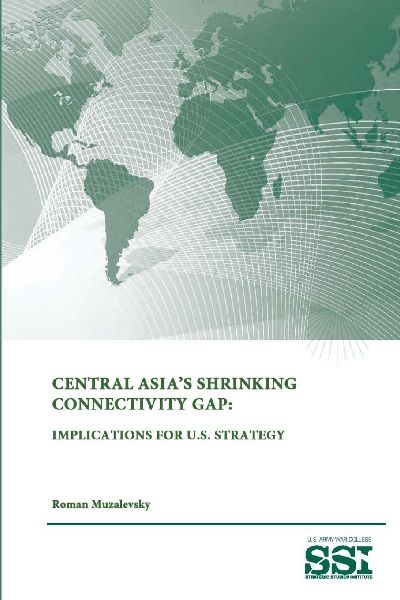 Central Asia's Shrinking Connectivity Gap