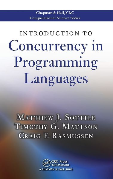 Introduction to Concurrency in Programming Languages