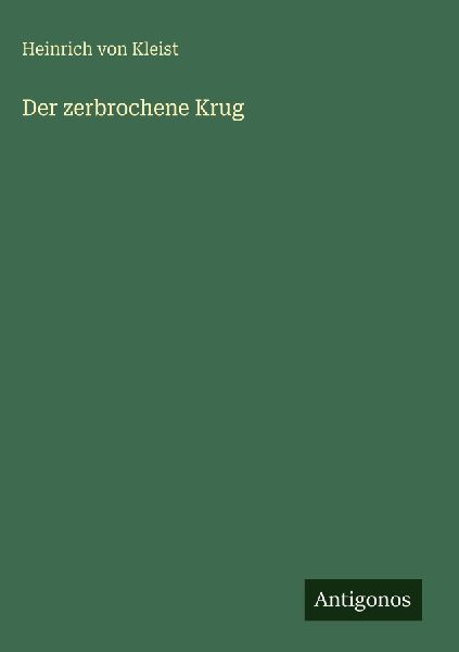 Der zerbrochene Krug
