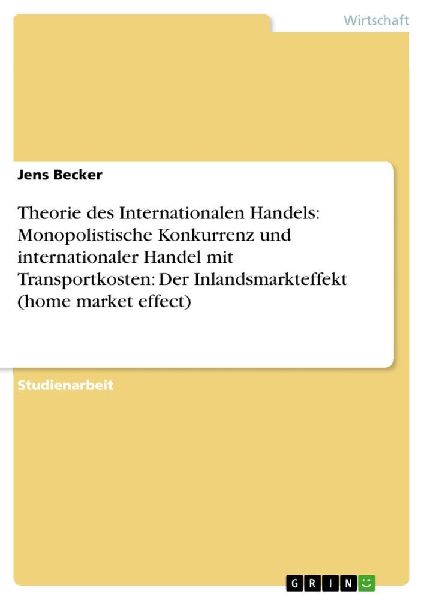 Theorie des Internationalen Handels: Monopolistische Konkurren...