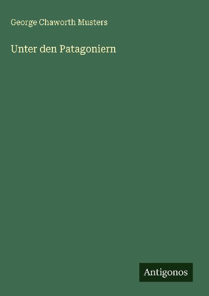 Unter den Patagoniern