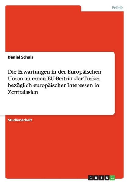 Die Erwartungen in der Europäischen Union an einen EU-Beitrit...