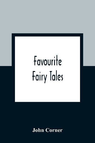 Favourite Fairy Tales