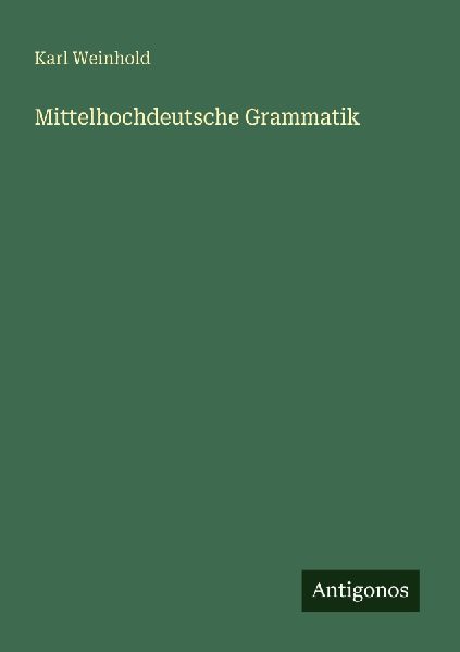 Mittelhochdeutsche Grammatik