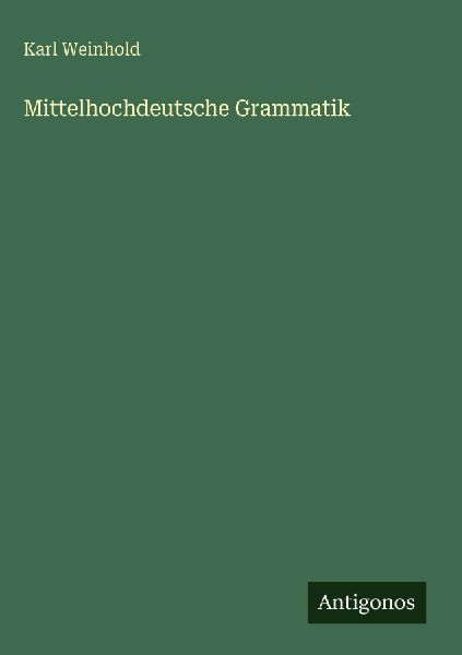 Mittelhochdeutsche Grammatik