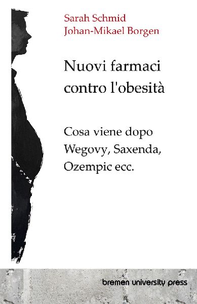 Nuovi farmaci contro l'obesità
