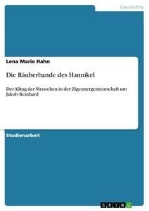 Die Räuberbande des Hannikel