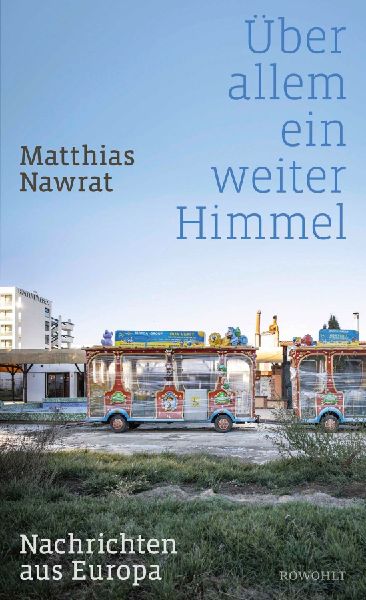 Über allem ein weiter Himmel