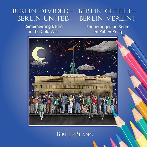 Berlin Divided - Berlin United