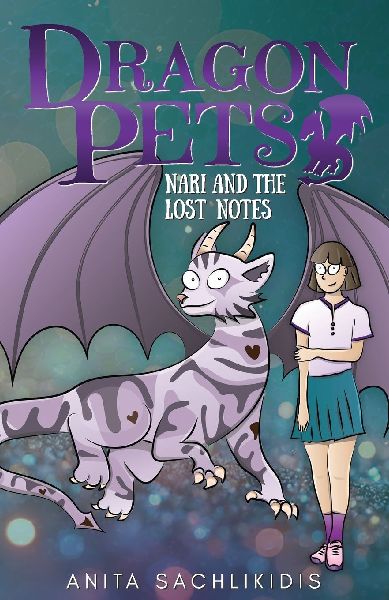 Nari and the Lost Notes (Dragon Pets #4)