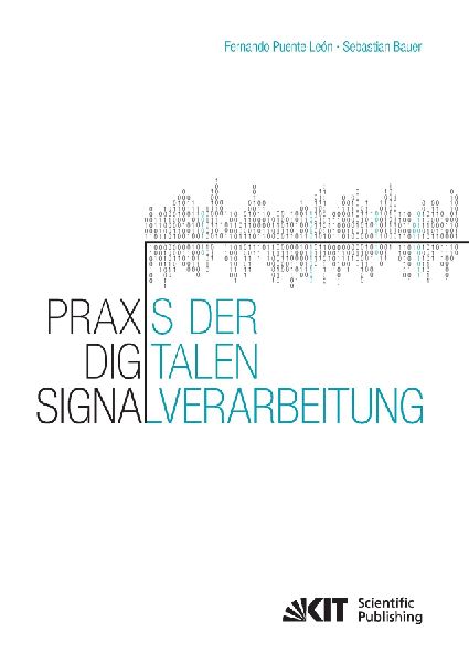 Praxis der Digitalen Signalverarbeitung
