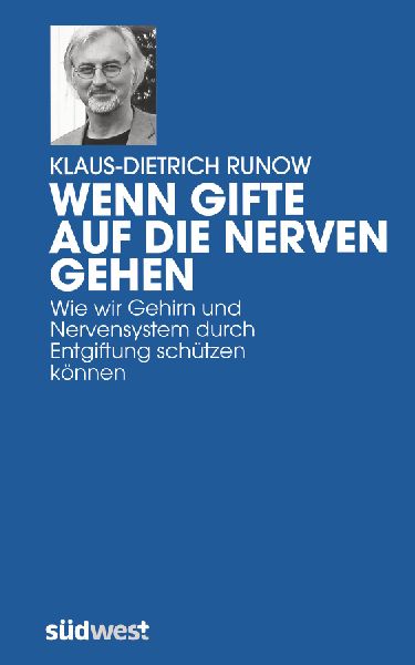 Wenn Gifte auf die Nerven gehen