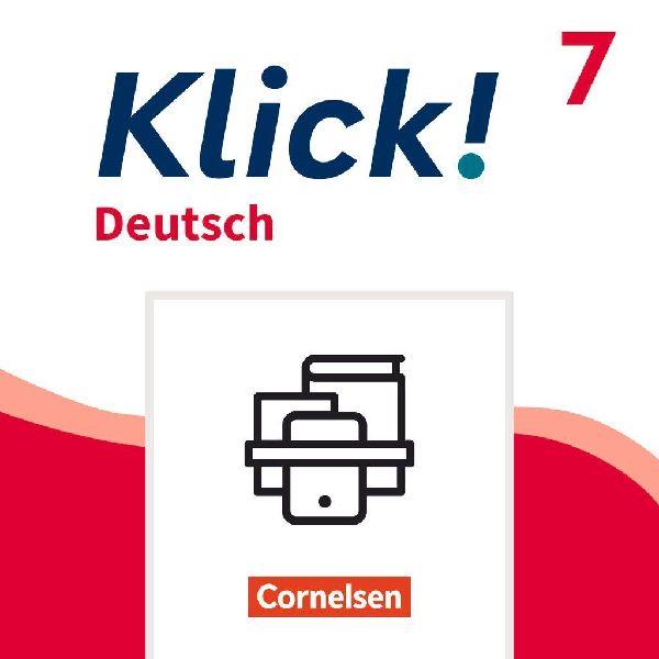 Klick! 7. Schuljahr - Deutsch - Ausgabe ab 2024 - Rechtschreib...