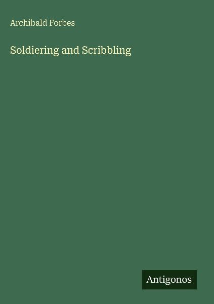 Soldiering and Scribbling