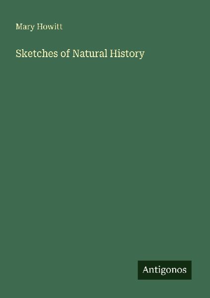 Sketches of Natural History