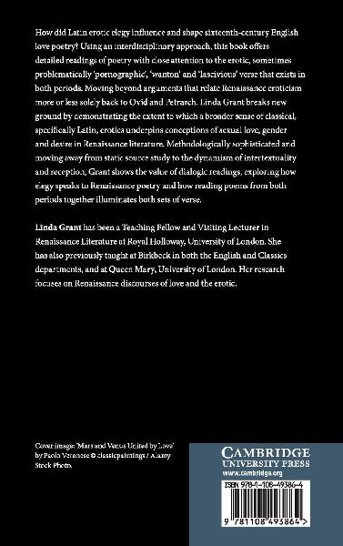 Latin Erotic Elegy and the Shaping of Sixteenth-Century English Love             Poetry