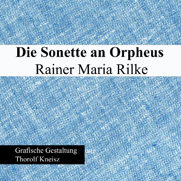 Die Sonette an Orpheus
