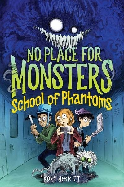 No Place for Monsters: School of Phantoms