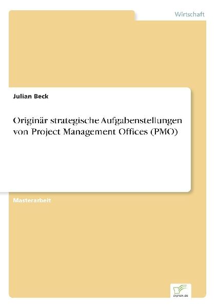 Originär strategische Aufgabenstellungen von Project Manageme...