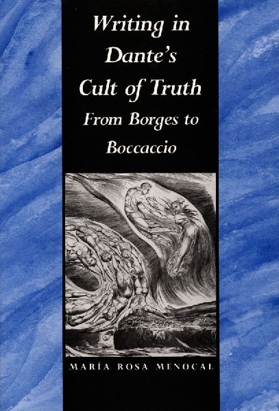 Writing in Dante's Cult of Truth