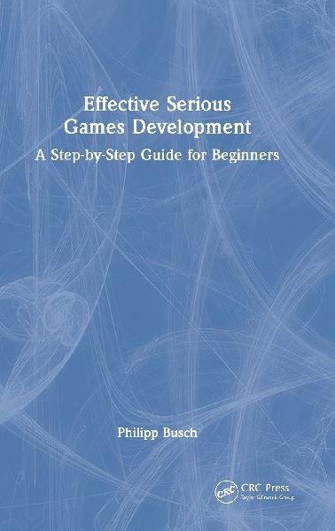Effective Serious Games Development