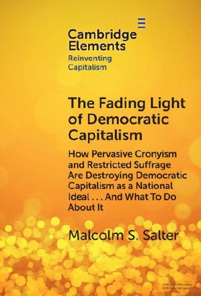 The Fading Light of Democratic Capitalism