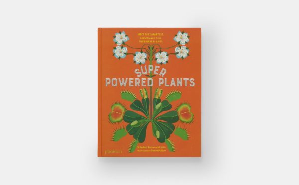 Superpowered Plants