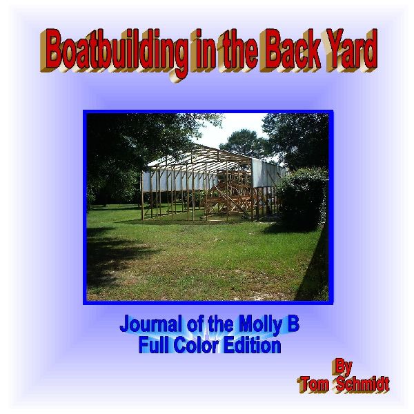Boatbuilding in the Back Yard (Full Color Edition)