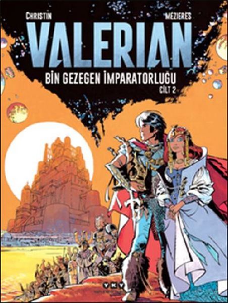 Valerian Cilt 2 - Bin Gezegen Imparatorlugu