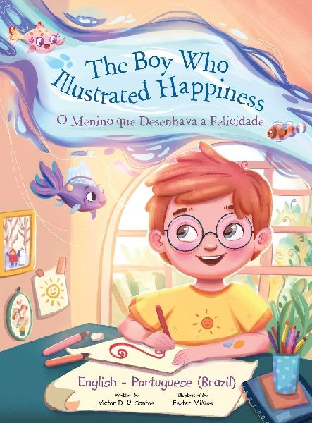 The Boy Who Illustrated Happiness / o Menino Que Desenhava a F...