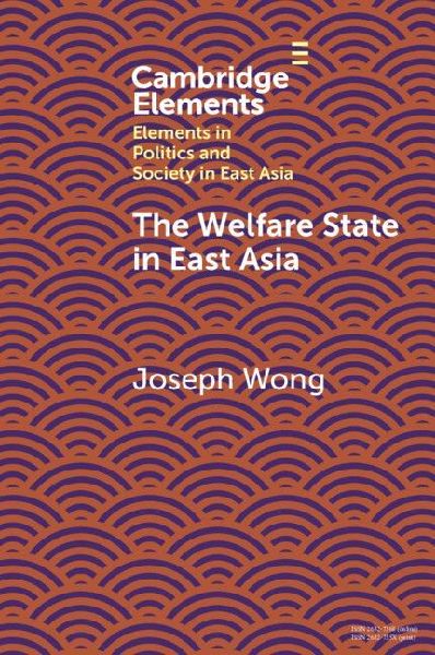 The Welfare State in East Asia