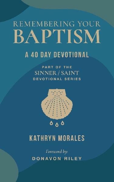 Remembering Your Baptism