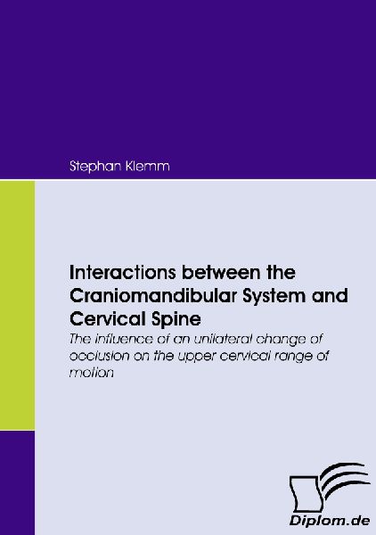 Interactions between the Craniomandibular System and Cervical ...