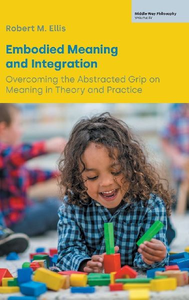 Embodied Meaning and Integration