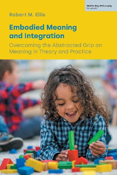 Embodied Meaning and Integration