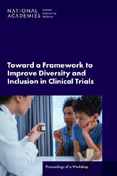 Toward a Framework to Improve Diversity and Inclusion in Clini...