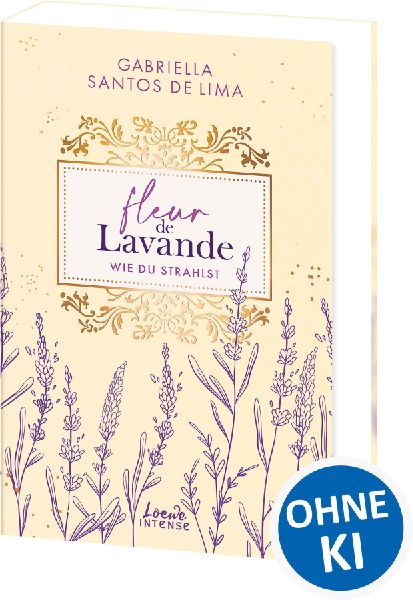 Fleur de Lavande (Band 2) - Wie du strahlst