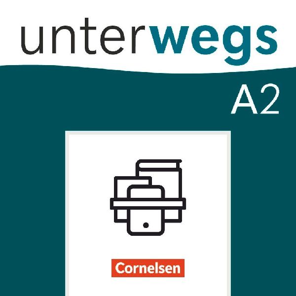 Unterwegs A2 - Gesamtband - Allgemeine Ausgabe - Kurs- und Üb...