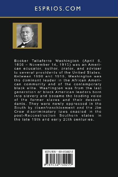 Selected Short Works of Booker T. Washington (Esprios Classics)