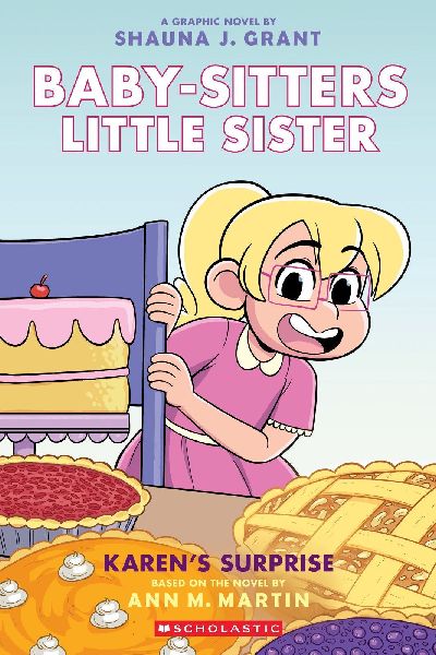 Karen's Surprise: A Graphic Novel