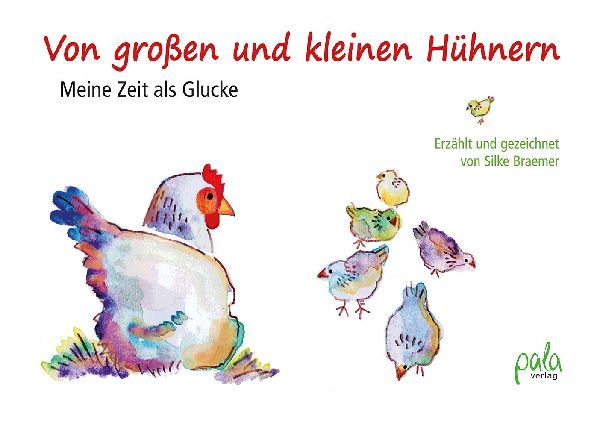 Von großen und kleinen Hühnern