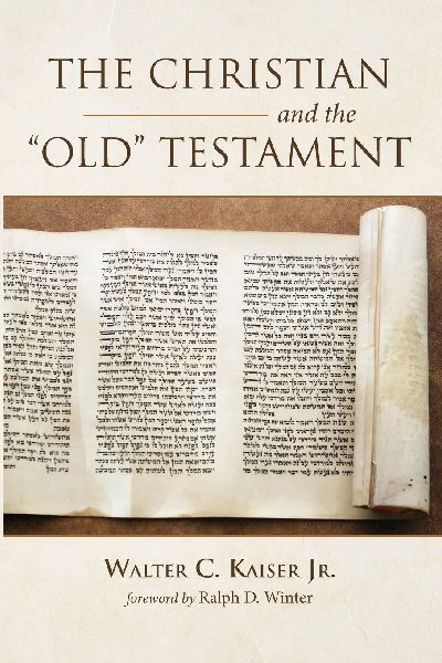 The Christian and the Old Testament