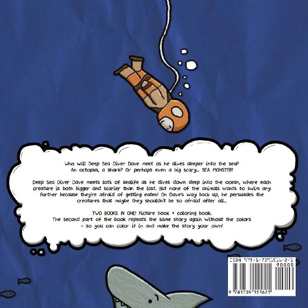 Deep Sea Diver Dave - A Children's Story & Colouring Book of Ocean Creatures