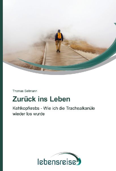 Zurück ins Leben