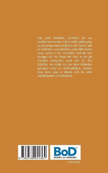 Die Zeit, die vergängliche, die nie ankommt